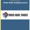 Download Order Book Trader – Order Book Scalping Course