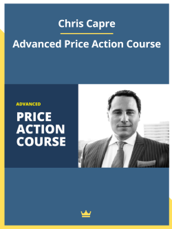 Advanced Price Action Course by Chris Capre For Download