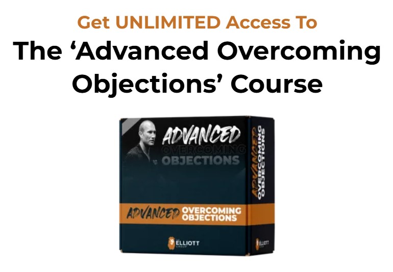 Advanced Overcoming Objections Course