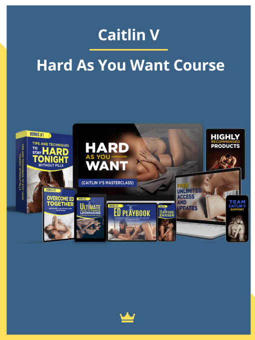 Caitlin V – Hard As You Want Course For Download