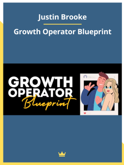 Justin Brooke – Growth Operator Blueprint