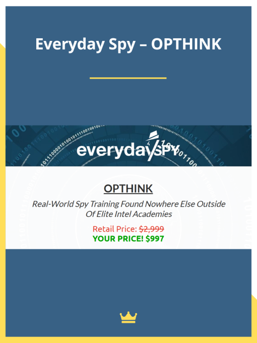 OPTHINK By Everyday Spy