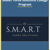 SMART Forex Solutions College Program Download