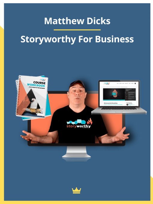 Matthew Dicks – Storyworthy For Business