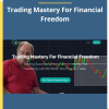 Marv Eisen - Trading Mastery For Financial Freedom