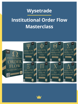 Wysetrade – Institutional Order Flow Masterclass
