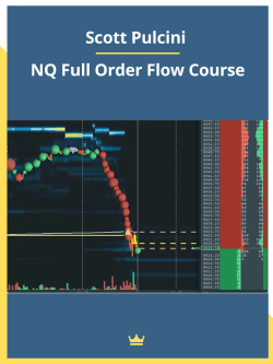 Scott Pulcini – NQ Full Order Flow Course