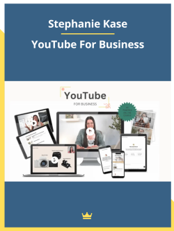 Stephanie Kase – YouTube For Business