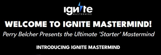 Perry Belcher – Ignite Mastermind Group